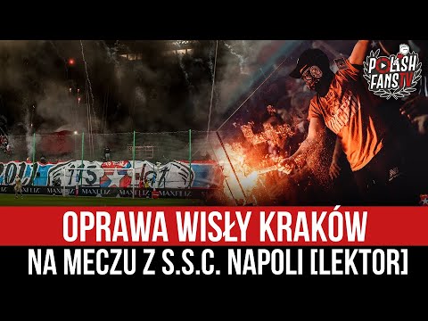 Oprawa Wisły Kraków na meczu z S.S.C. Napoli [LEKTOR] (04.08.2021 r.)