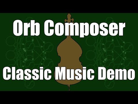 Orb Composer Playthrough - Classical music with custom rhythm