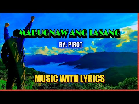 Chill Out To The Sweet Melodies Of "Mabugnaw Ang Lasang  -  Pirot"! | Visayan Classic Love Song With