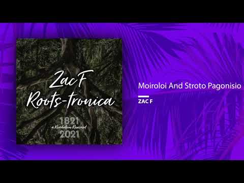 Zac F - Moiroloi And Stroto Pogonisio (Single//Official Audio)