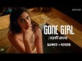 Gone Girl Badshah Ladki Kharab Kar Di Slowed Reverb Payal Dev Sakshi Vaidya