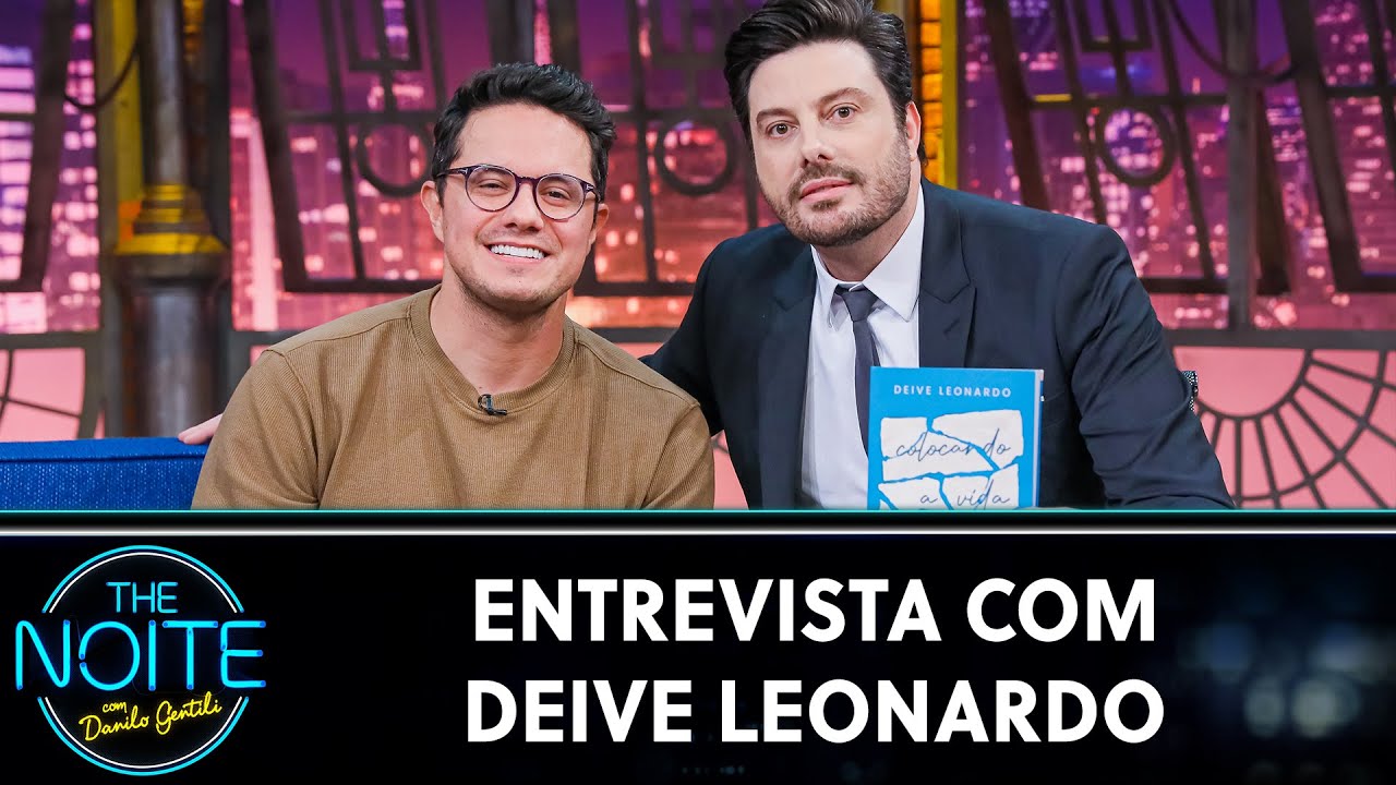 Entrevista com o influenciador Deive Leonardo | The Noite (02/06/23)