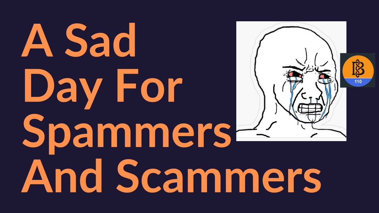 A Sad Day For Spammers And Scammers