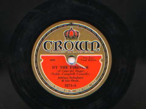 By The Fireside by Adrian Schubert and his Orchestra, 1932