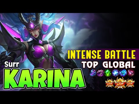 Karina Super Intense Battle | Top Global Karina Gameplay by ~ Mobile Legends