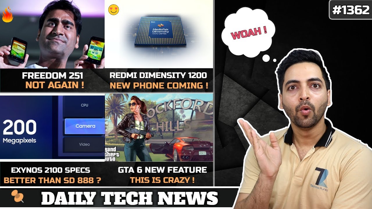 Embargo Break,Freedom 251 AGAIN,Exynos 2100 Specs,Redmi New Phone,GTA 6 New,Tesla India,Moto 888+