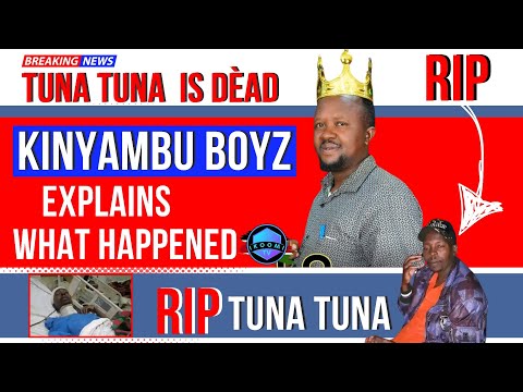 Benga artist TUNA TUNA is dèad, KINYAMBU BOYZ explains what happened, Ikoomi Tv.