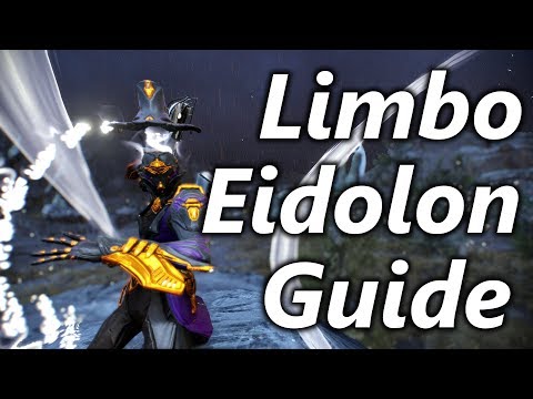 Warframe | Eidolon Hunter #14: Limbo Guide