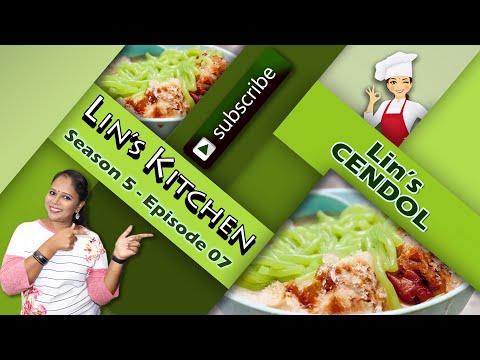 Lin's CENDOL - Malaysian Favorite Dessert - Home made always the Best - Season 5 - Episode 7