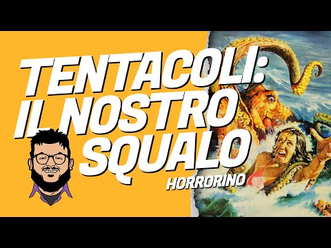TENTACOLI: il nostro SQUALO - HorroRino