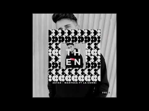 JURAO - Manteca ft Zetas x La Combi Completa
