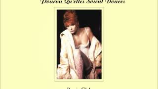 Mylène Farmer - Pourvu Qu&#39;elles Soient Douces (Remix Club)