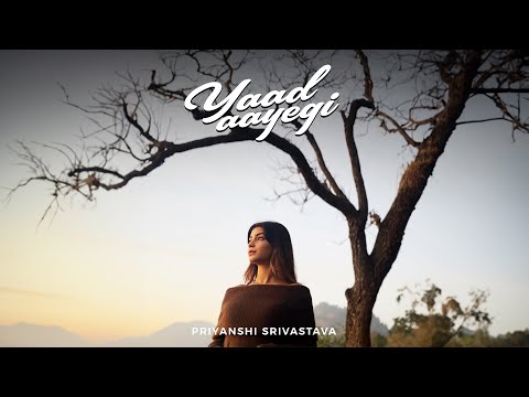 Yaad Aayegi | Priyanshi Srivastava | Official Music Video | Indie Song 2025