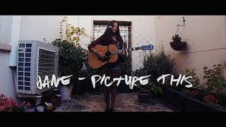 Jane - Picture This (Cover)