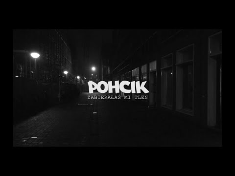 PoHcik - ZABIERAŁAŚ MI TLEN ( Official Video 2021 )