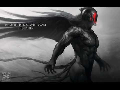 Patrik Humann & Daniel Candi - Hereafter