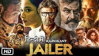 Jailer Hindi Dubbed Action Movie 2023  Rajnikant S