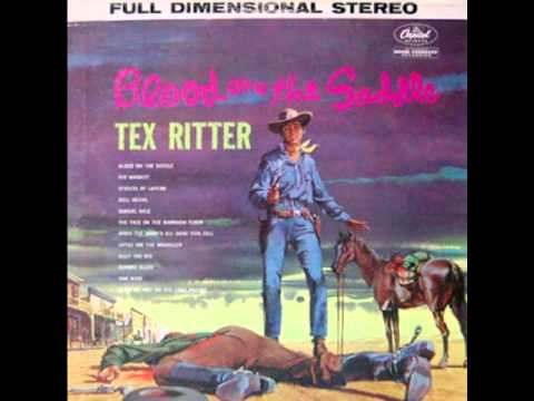 Performance: Little Joe the Wrangler by Tex Ritter | SecondHandSongs