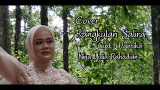 Download lagu RANGKULAN SALIRA - NINA RAHADIAN COVER mp3
