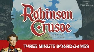 3 Minute Board Games - Robinson Crusoe: Adventures on the Cursed Island video thumbnail