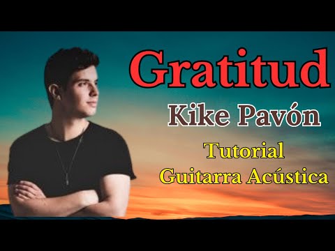 Gratitud - Kike Pavón