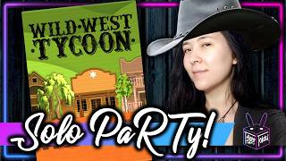 Wild West Tycoon 🛞 | Solo Board Game PaRTy!!! 🎉