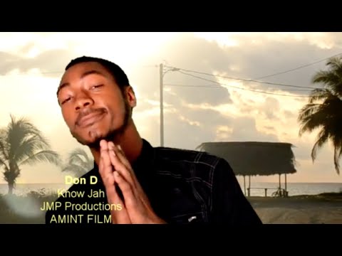 Don D - Know Jah (Music Video)