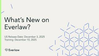 What's New On Everlaw: December 3, 2025