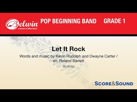 Let It Rock, arr. Roland Barrett – Score & Sound
