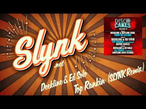 Deekline & Ed Solo - Top Rankin (Slynk Remix) [DC 0013]