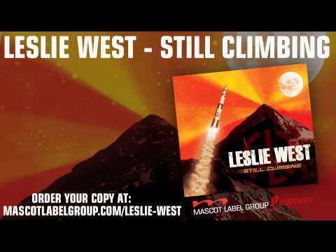 Leslie West - Busted, Disgusted or Dead (Still Climbing)