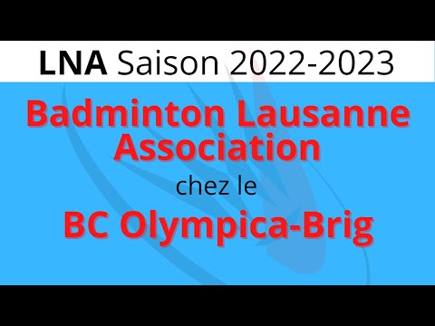 Swiss Badminton NLA: BLA vs BC Olympica-Brig