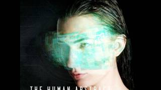 The Human Abstract - Holographic Sight
