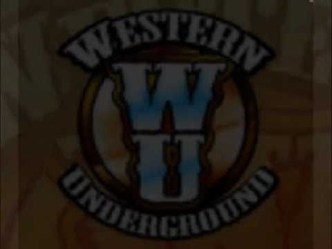 WESTERN UNDERGROUND -- UNBRIDLED.wmv