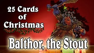 25 Cards of Christmas: Balthor, the Stout