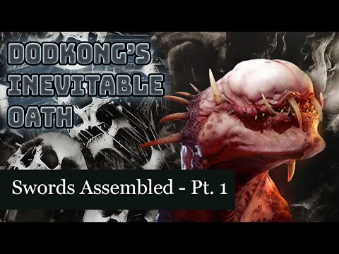 Swords Assembled - Dodkong's Inevitable Oath 01 - Storm King's Thunder - D&D 5e - FVTT