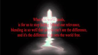 Casting Crowns: What this world needs