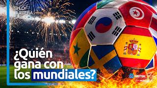 ¿Negocio o ruina? Quién gana de verdad con los mundiales de fútbol - Si lo hubiera sabido