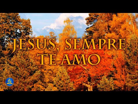 Hinário Adventista 290 - JESUS, SEMPRE TE AMO