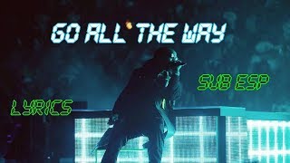 Quavo - Go All The Way - Lyrics - Sub Español  Reproducir a Vel X2