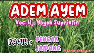 Download lagu KACAPI TUNGGAL 'ADEM AYEM' -  HJ YOYOH SUPRIATIN - KAWIH PENCAK - KAWIH JAIPONG mp3