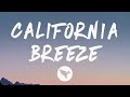 Lil Baby California Breeze Lyrics
