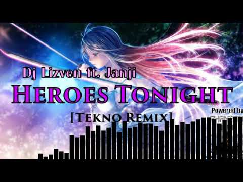 Dj Lizven ft. Janji - Heroes Tonight [Tekno Remix]