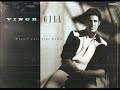 Vince Gill ~ Never Alone