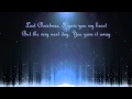 Glee - Last Christmas // Lyrics 