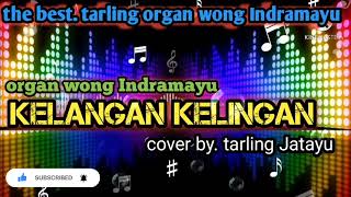 Download lagu kelangan kelingan MP3/ tarling jatayu ( tarling wong Indramayu) #tarling mp3