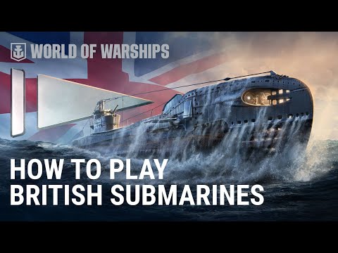 How to Play: British Submarines
