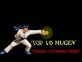 TOP 10 CRAZY MUGEN CHARACTERS