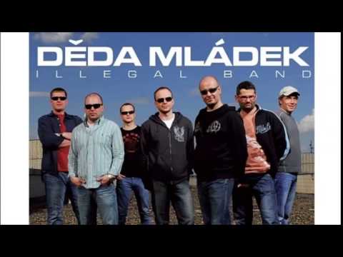 Děda Mládek Illegal Band - Do hlavy ne
