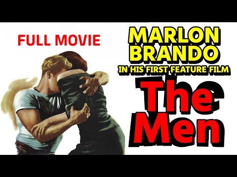 The Men 1950 full movie Marlon Brando IN HIS FIRST FEATURE FILM (English Subtitles) - FHD 1080p